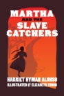Martha and the Slave Catchers - eBook