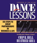 Dance Lessons : Six Steps to Great Partnerships in Business & Life - eBook