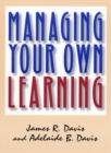 Managing Your Own Learning - eBook