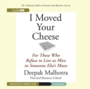 I Moved Your Cheese - eAudiobook