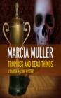 Trophies and Dead Things - eBook