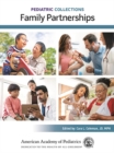 Pediatric Collections: Family Partnerships - eBook