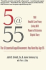 5@55: The 5 Essential Legal Documents You Need by Age 55 - Book