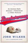 Benchwarmer : A Sports-Obsessed Memoir of Fatherhood - eBook