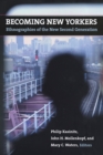 Becoming New Yorkers : Ethnographies of the New Second Generation - eBook