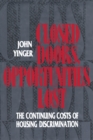 Closed Doors, Opportunities Lost : The Continuing Costs of Housing Discrimination - eBook