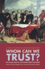 Whom Can We Trust? : How Groups, Networks, and Institutions Make Trust Possible - eBook