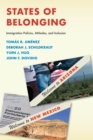 States of Belonging : Immigration Policies, Attitudes, and Inclusion - eBook