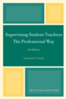 Supervising Student Teachers The Professional Way : Instructor's Guide - Book