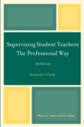 Supervising Student Teachers The Professional Way : Instructor's Guide - eBook