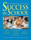 Success in School : The Essential How-to Guide for Students of All Ages - eBook