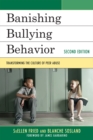 Banishing Bullying Behavior : Transforming the Culture of Peer Abuse - eBook