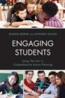 Engaging Students : Using the Unit in Comprehensive Lesson Planning - Book