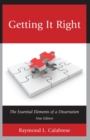 Getting It Right : The Essential Elements of a Dissertation - Book