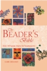 The Beader's Bible : Over 300 Great Charts for Beadweavers - eBook