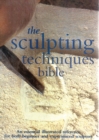 Sculpting Techniques Bible - eBook