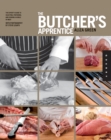 The Butcher's Apprentice : The Expert's Guide to Selecting, Preparing, and Cooking a World of Meat - eBook