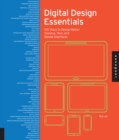 Digital Design Essentials : 100 ways to design better desktop, web, and mobile interfaces - eBook