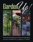 Garden Up! Smart Vertical Gardening for Small and Large Spaces - eBook