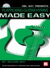 Flatpicking Guitar Hymns Made Easy - eBook