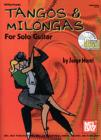 Tangos & Milongas for Solo Guitar - eBook