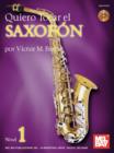 Quiero Tocar El Saxofon - eBook