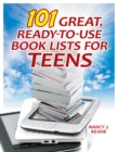 101 Great, Ready-to-Use Book Lists for Teens - eBook