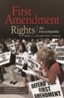 First Amendment Rights : An Encyclopedia [2 volumes] - Book