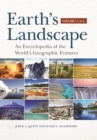 Earth's Landscape : An Encyclopedia of the World's Geographic Features [2 volumes] - Book