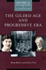 The Gilded Age and Progressive Era : A Historical Exploration of Literature - eBook