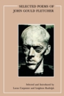 Selected Poems of John Gould Fletcher - eBook
