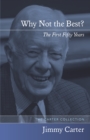 Why Not the Best? : The First Fifty Years - eBook