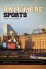 Baltimore Sports : Stories from Charm City - eBook