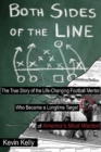 Both Sides of the Line : The Coach and the Mob Enforcer, the Mentor and the Murderer: The True Story of Clyde Dempsey - Book