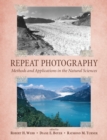 Repeat Photography : Methods and Applications in the Natural Sciences - eBook