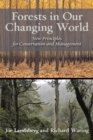 Forests in Our Changing World : New Principles for Conservation and Management - eBook