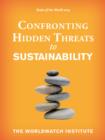 State of the World 2015 : Confronting Hidden Threats to Sustainability - eBook