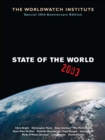 State of the World 2003 : Reinventing Human Civilization - eBook