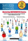 Success for the 21st Century Workplace : Mastering Mathematics Basics - Book