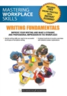 Mastering Workplace Skills : Writing Fundamentals - eBook