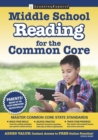 Middle School Reading for the Common Core - eBook