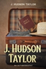 J. Hudson Taylor - eBook