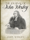 The Journal of John Wesley - eBook