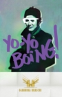Yo-Yo Boing! (Spanglish Edition) - Book