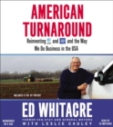 American Turnaround : Reinventing AT&T and GM and the Way We Do Business in the USA - Book