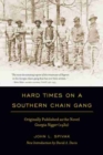 Hard Times on a Southern Chain Gang : Originally Published as the Novel Georgia Nigger (1932) - Book