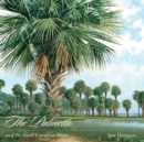 The Palmetto and Its South Carolina Home - eBook