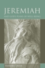 Jeremiah and God's Plans of Well-being - eBook