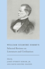 William Gilmore Simms's Selected Reviews on Literature and Civilization - eBook