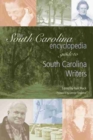 The South Carolina Encyclopedia Guide to South Carolina Writers - Book